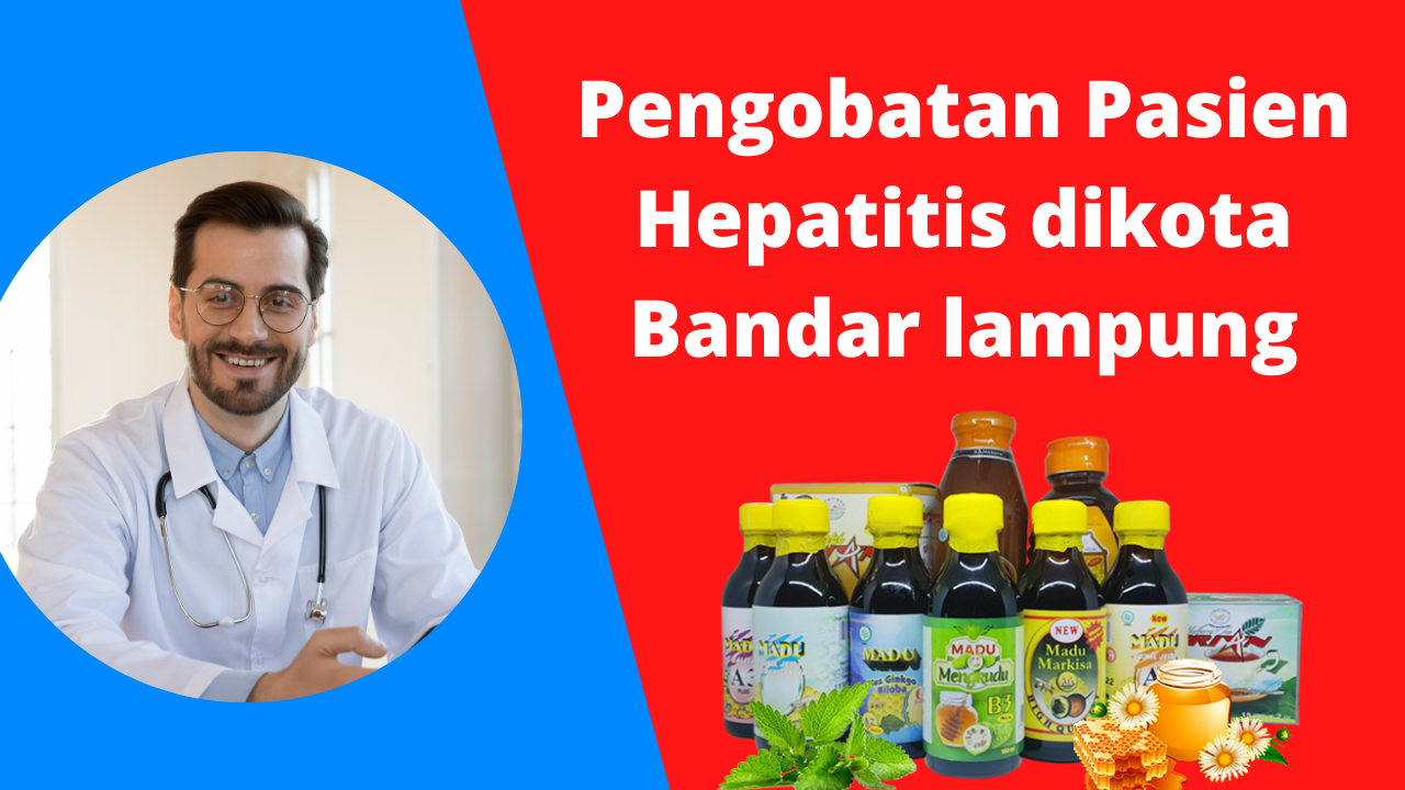 Pengobatan Pasien Hepatitis di Bandar Lampung